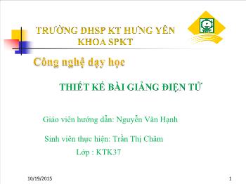 Bài Giảng Công Nghệ Lớp 8 - Trần Thị Châm - Bài 44: Đồ Dùng Loại Điện - Cơ Quạt Điện , Máy Bơm Nước