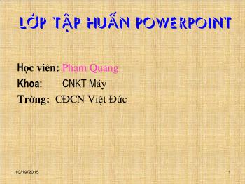 Bài giảng Lớp tập huấn powerpoint