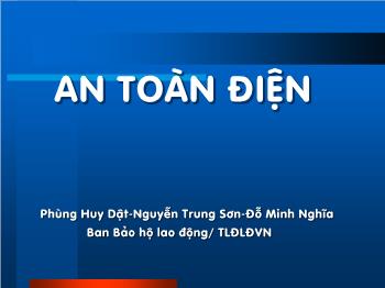 Thuyết trình Công nghệ lớp 8 - An toàn điện