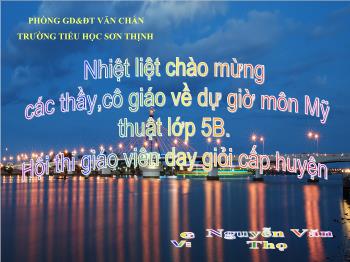 Bài giảng Tiết 22 : Tìm hiểu về kiểu chữ in hoa nét thanh nét đậm