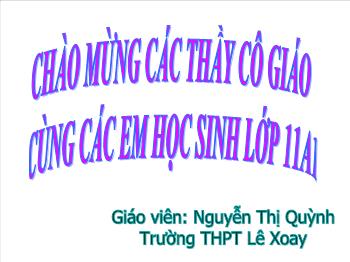 Bài giảng Công nghệ lớp 11 - Nguyễn Thị Quỳnh - Bài 7: hình chiếu phối cảnh