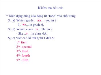 Bài giảng Tiếng Anh lớp 6 - Unit 4: Big or small ? Period 22nd: Lesson 3 ( C1,2)