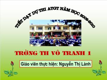 Bài giảng An toàn giao thông: Biển báo hiệu giao thông đường bộ