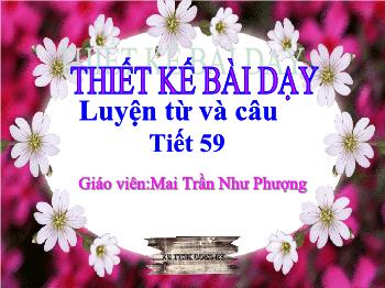 Bài giảng Luyện từ và câu: Mở rộng vốn từ; Nam và nữ