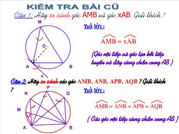 Bài giảng Tiết 47 - Bài 6: Cung chứa góc