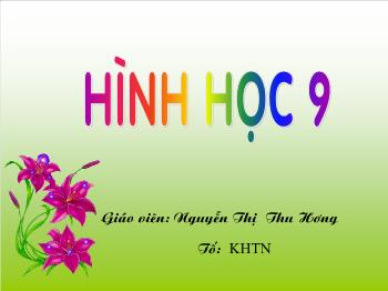 Bài giảng Tiết 53: Độ dài đường tròn, cung tròn