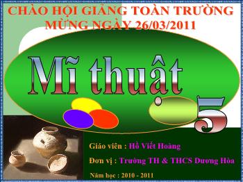 Bài giảng Bài 28: Vẽ theo mẫu: Mẫu vẽ: Có hai hoặc ba vật mẫu