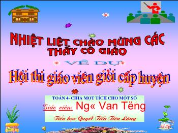 Bài giảng Chia một tích cho một số