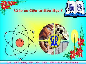 Bài giảng Bài 13: Phản ứng hóa học (tiết 18)