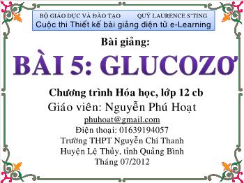 Bài giảng Bài 5: Glucozo (tiếp theo)