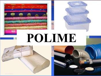 Bài giảng Đại cương về polime (Tiết 3)