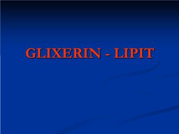 Bài giảng Glixerin - Lipit (tiếp)