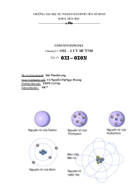 Bài giảng Tiết 45: Oxi – Ozon
