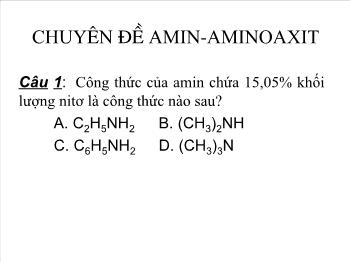 Chuyên đề Amin-Aminoaxit