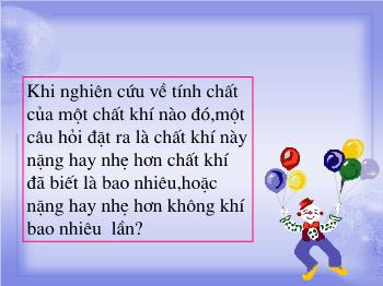 Bài giảng Tiết 29: Tỉ khối chất khí (tiết 9)