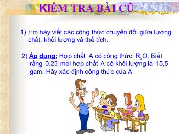 Bài giảng Bài 20 - Tiết 29: Tỉ khối chất khí (tiếp)