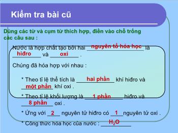 Bài giảng Bài 36 - Tiết 2: Nước (tiết 11)