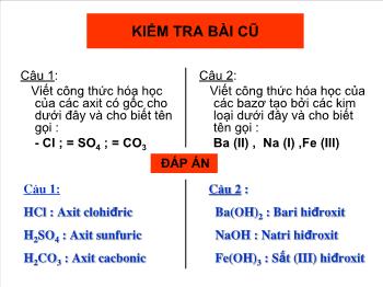 Bài giảng Bài 37: Axit - Bazo- muối (tiết 22)