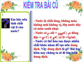 Bài giảng Bài 40: Dung dịch (tiết 7)