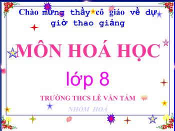 Bài giảng Định luật bảo toàn khối lượng (tiết 52)