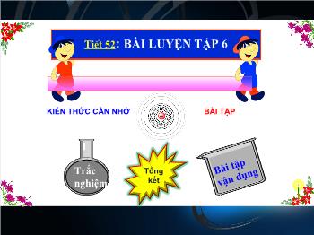 Bài giảng Luyện tập 6 (tiết 12)