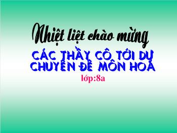 Bài giảng Tiết 18: Phản ứng hoá học (tiết 56)