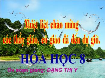 Bài giảng Tiết 22: Phương trình hóa học (tiết 23)