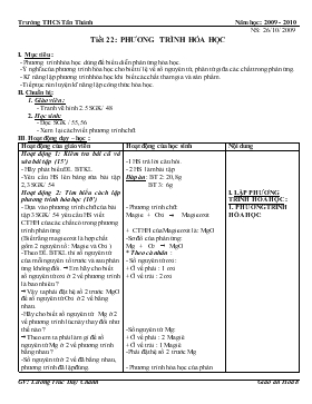 Bài giảng Tiết 22: Phương trình hóa học (tiết 9)