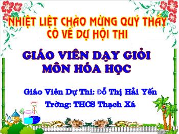 Bài giảng Tiết 29 - Bài 25; Sự oxi hoá - Phản ứng hoá hợp ứng dụng của oxi