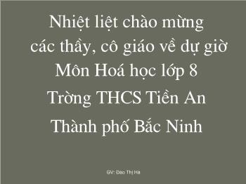 Bài giảng Tiết 43: Không khí và sự cháy