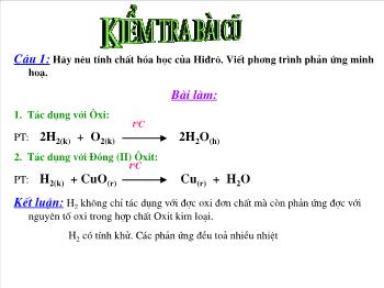 Bài giảng Tiết 49 - Bài 32: Phản ứng ôxi hoá - Khử (tiết 17)