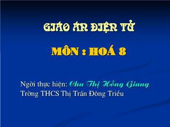 Bài giảng Tiết 49 - Bài 32: Phản ứng oxi hoá - khử (tiết 8)