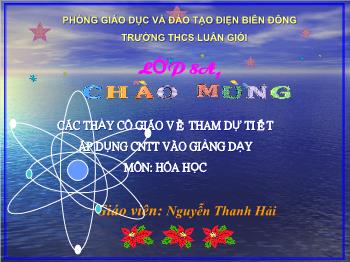 Bài giảng Tiết: 49: Phản ứng oxi hóa – khử (tiết 21)