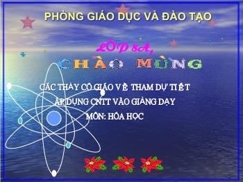 Bài giảng Tiết: 49: Phản ứng oxi hóa – khử (tiết 9)