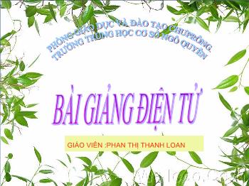 Bài giảng Tiết 57 - Bài 38: Bài luyện tập 7 (tiếp theo)