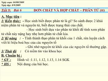 Bài giảng Tiết 9: Bài 6: Đơn chất và hợp chất – phân tử (tiếp)