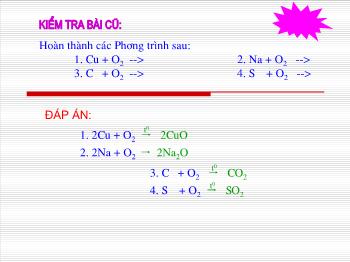 Bài giảng Tiết 40: Oxit (tiết 16)