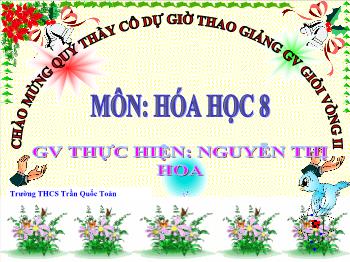 Bài giảng Tiết 41: Bài 27: Điều chế khí oxi- Phản ứng phân hủy (tiết 1)