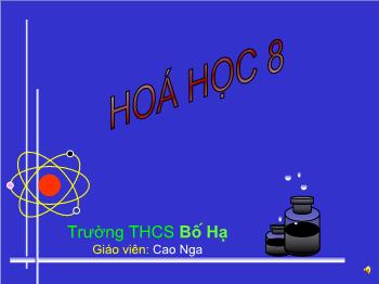 Bài giảng Tiết 43: Không khí sự cháy (tiết 45)