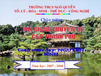 Bài giảng Tiết 48: Tính chất và ứng dụng của hidro (Tiếp)