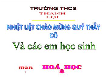 Bài giảng Tiết 49 - Bài 32: Phản ứng ôxi hoá - Khử (tiết 54)