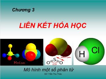 Bài giảng Hóa học - Bài 16: Khái niệm về liên kết hóa học liên kết ion