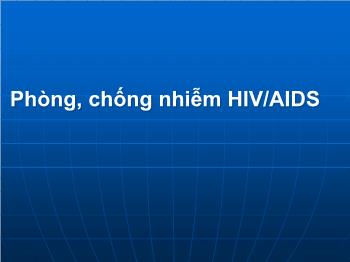 Phòng, chống nhiễm HIV/AIDS