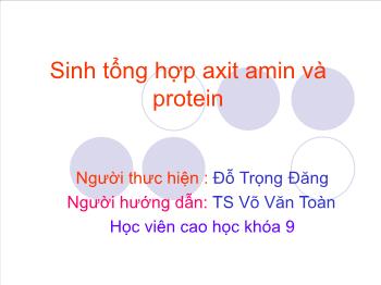 Sinh tổng hợp axit amin và protein