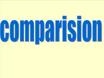 Bài giảng môn Anh văn - Comparision