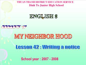 Bài giảng môn Anh văn - Unit 7: My neighborhood