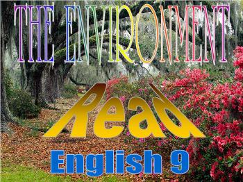 Bài giảng môn Tiếng Anh - The environment