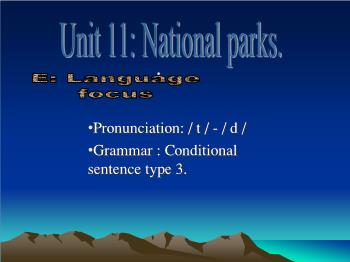 Bài giảng môn Tiếng Anh - Unit 11: National parks
