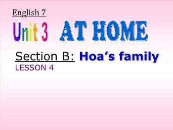Bài giảng môn Tiếng Anh - Unit 3: At home