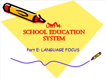 Bài giảng môn Tiếng Anh - Unit 4: School education system